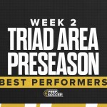 Week 2 Triad Area Preseason Best Performers