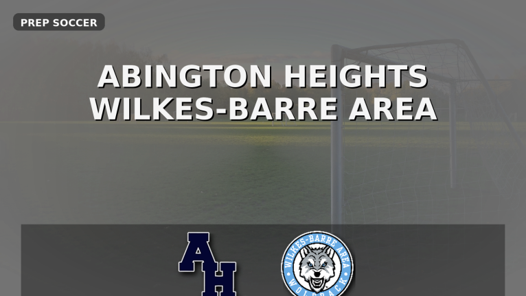 Abington Heights vs Wilkes-Barre Area — Girls Soccer