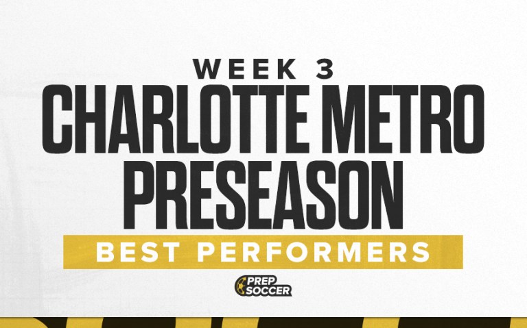 Week 3 Charlotte Metro Preseason Best Performers