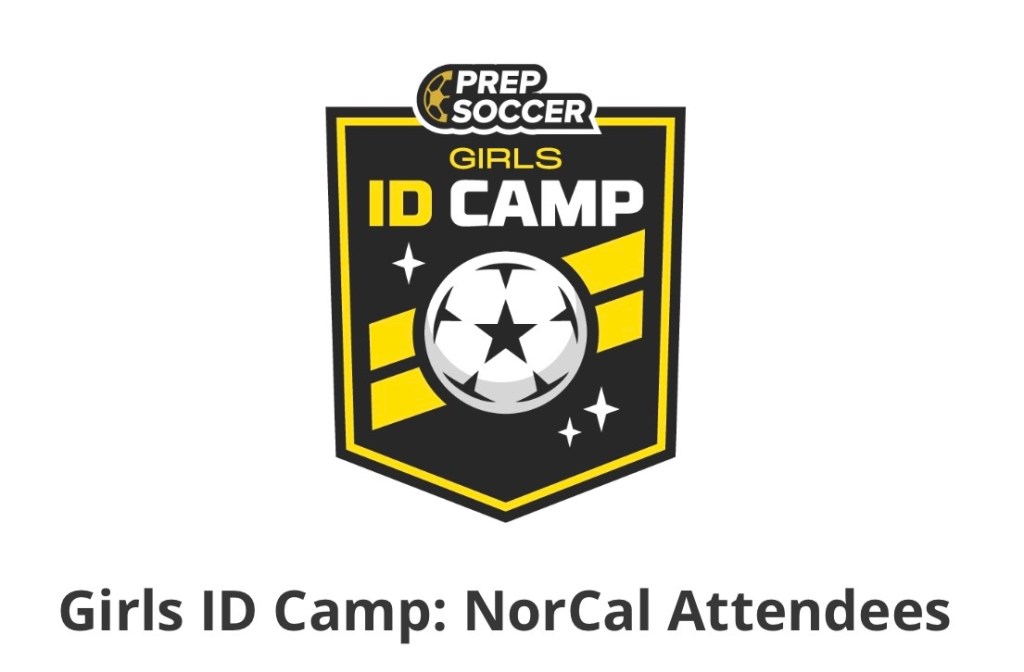 Recap: Prep Soccer Girls ID Camp: NorCal 2024