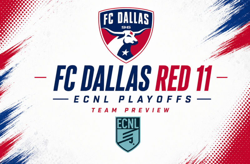 ECNL Boys Finals Texas Team Preview: FC Dallas Red 11
